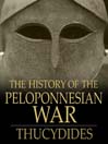 The History of the Peloponnesian War (eBook)